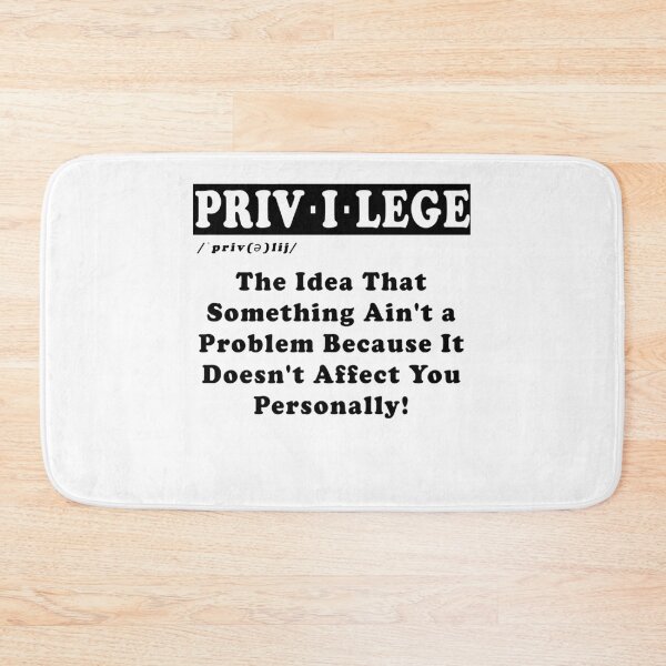 Item preview, Privilege Civil Rights Equality Rights Definition designed and sold by fourstripes.