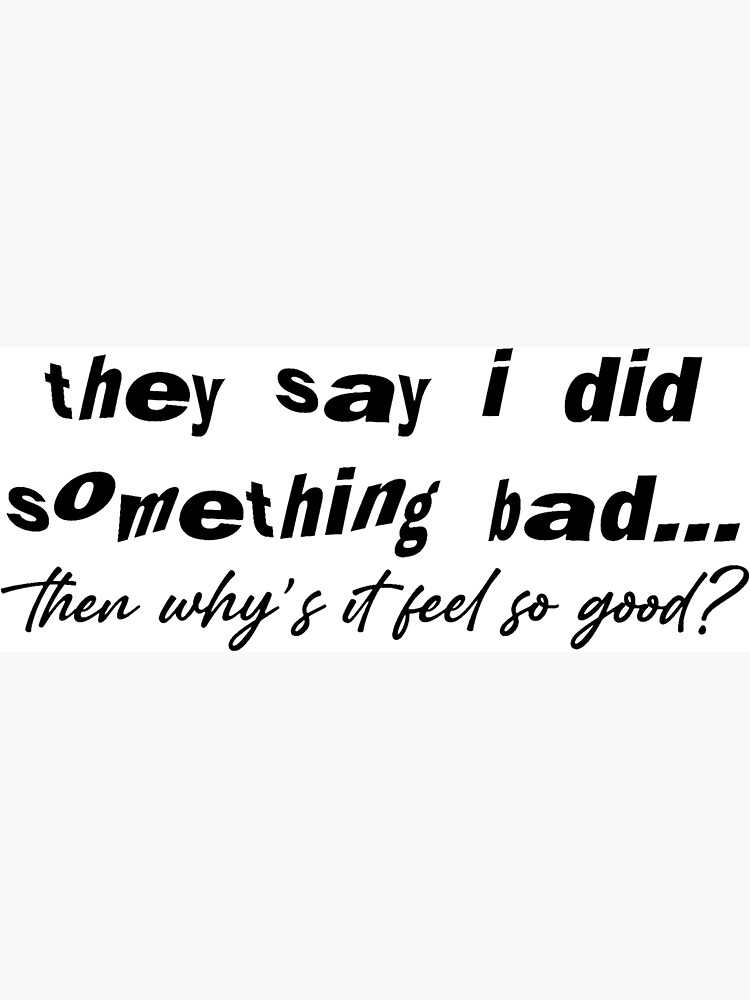 Taylor Swift – I Did Something Bad Lyrics