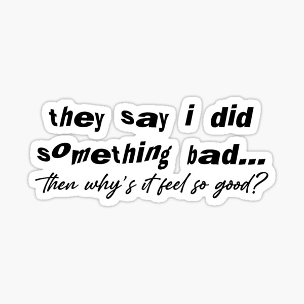 Taylor Swift – I Did Something Bad Lyrics