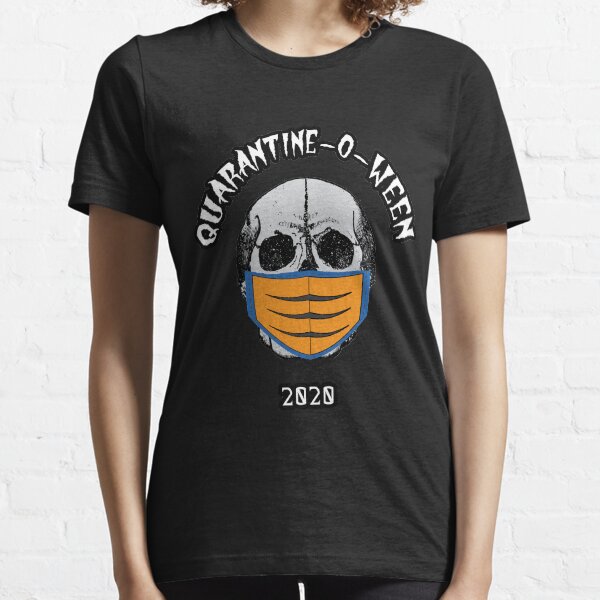 Quarantine o ween Essential T-Shirt