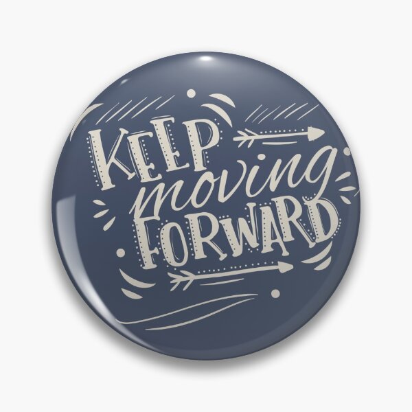 Item preview, Keep Moving Forward designed and sold by della95.
