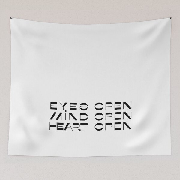 Item preview, Eyes Open, Mind Open, Heart Open designed and sold by Aryeh Studio.