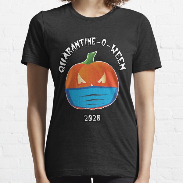 Quarantine o ween Essential T-Shirt