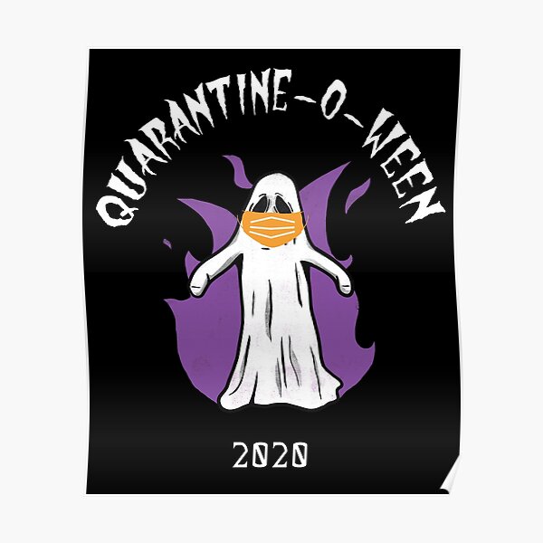Quarantine o ween Poster