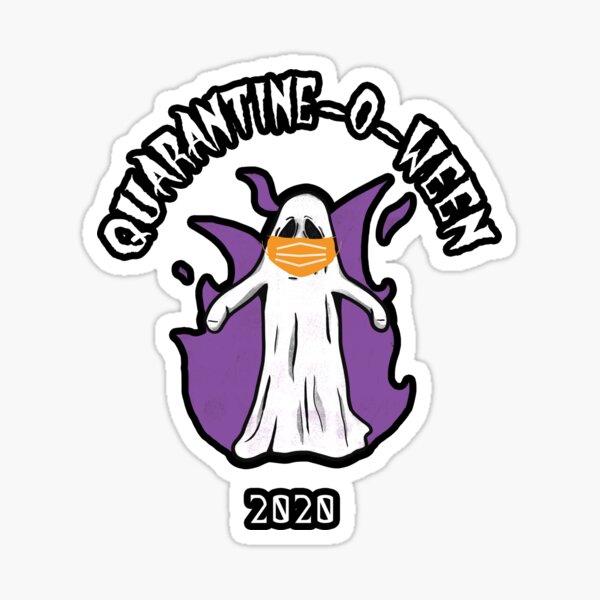 Quarantine o ween Sticker