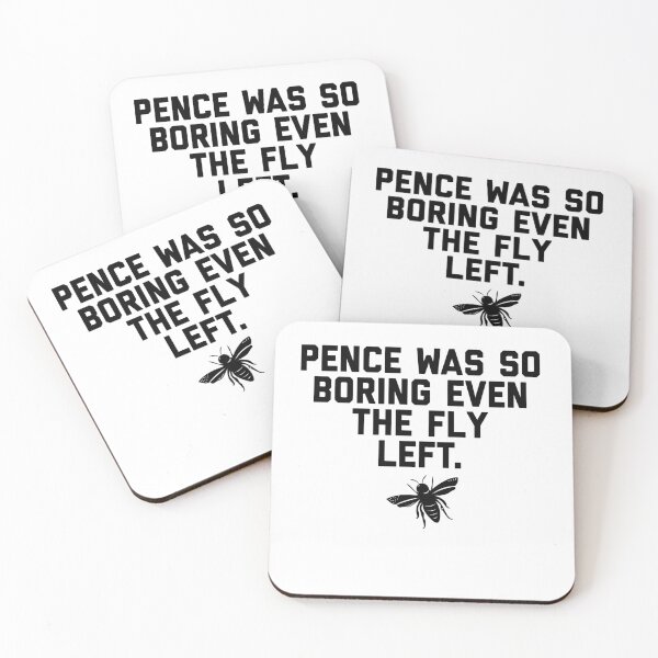 Item preview, Pence Was so Boring Even the Fly Left - mike pence fly head debate fly will debate 2020 mike pence Kamala Harris funny Vice President will you shut up man designed and sold by CJCTEES.