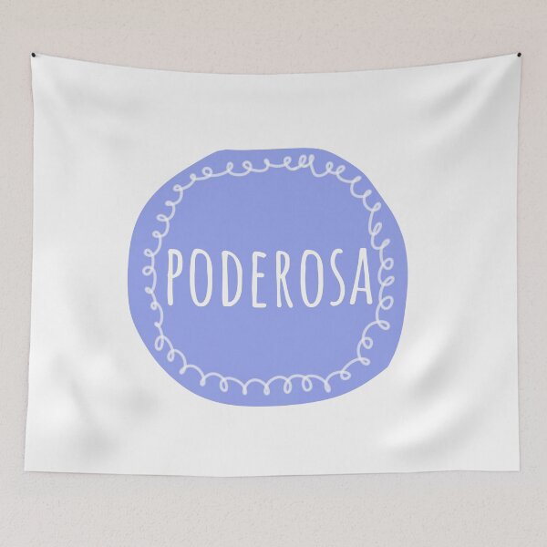 Item preview, Poderosa feminist spanish quote designed and sold by collazodesigns.