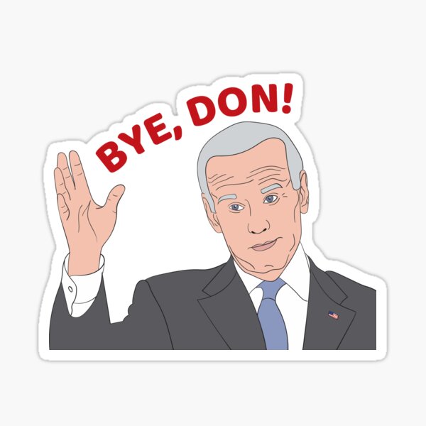 Bye, Don! Sticker
