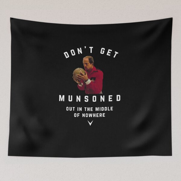 Item preview, Don't Get Munsoned out in the middle of nowhere designed and sold by Primotees.