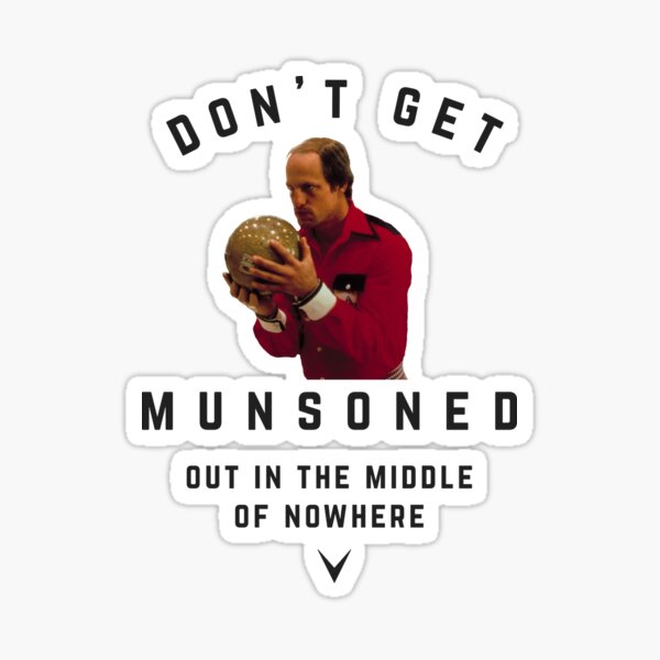 Item preview, Don't Get Munsoned out in the middle of nowhere designed and sold by Primotees.