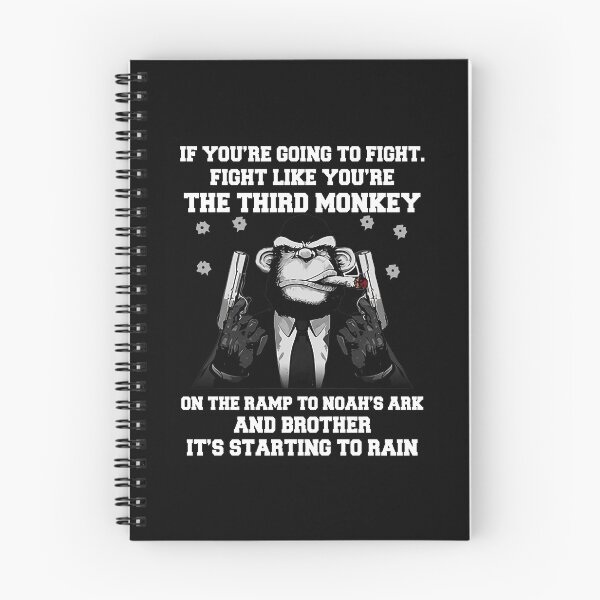 Item preview, If you re going to fight Fight like you re The third monkey  designed and sold by JonathansJames.