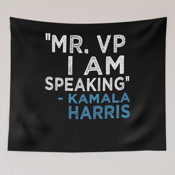Item preview, Mr. Vice President I Am Speaking Kamala designed and sold by azmndesigns.
