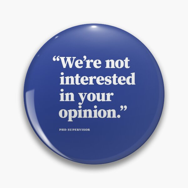 Item preview, We're not interested in your opinion designed and sold by zebrafactory.