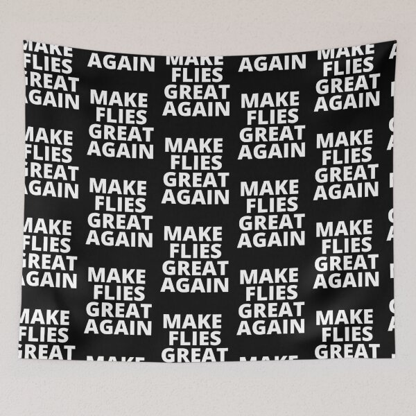 Item preview, Make flies great again funny debate designed and sold by Tecnofa.