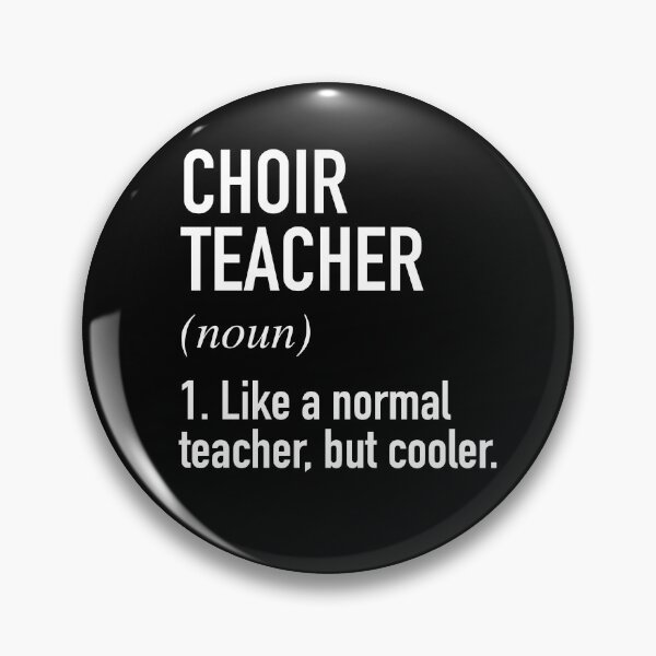Item preview, Choir Teacher Defined designed and sold by winwinshirt.