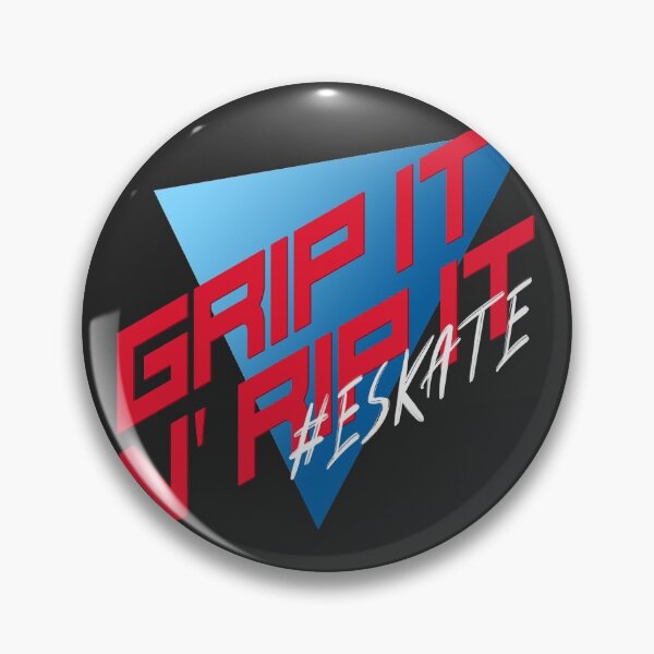 Item preview, Grip it N' Rip It - #ESKATE designed and sold by SilverFoxStore.