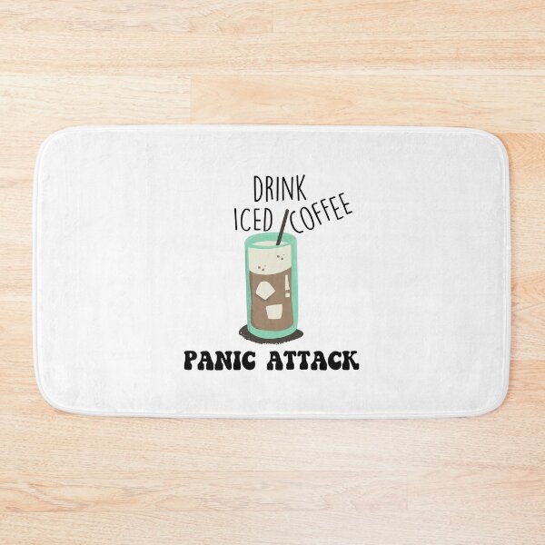 Item preview, Drink Iced Coffee Panic Attack designed and sold by The Little Wood Cottage.