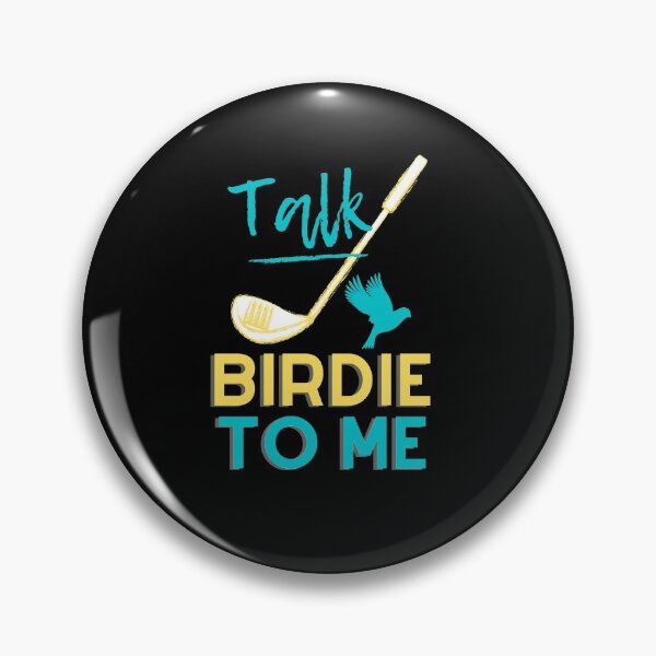 Item preview, Talk Birdie To Me Funny Golf designed and sold by hottest-tees.