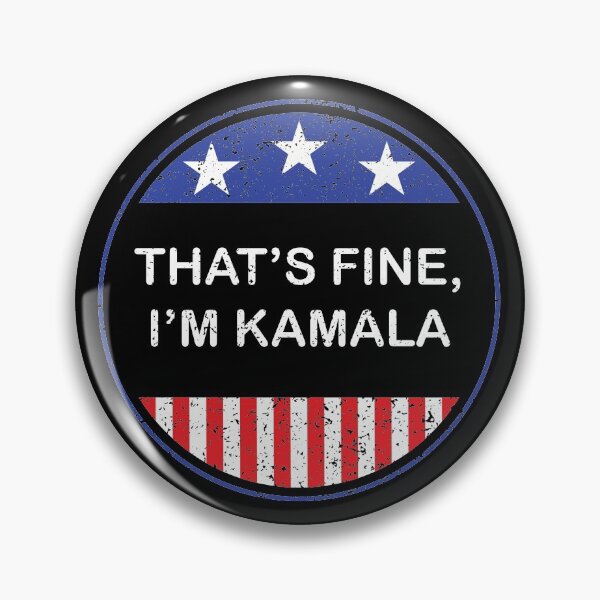 Item preview, That's fine, I'm Kamala 2020 Vice Presidential Debate Kamala Harris Quote designed and sold by JinxWhaleDesign.