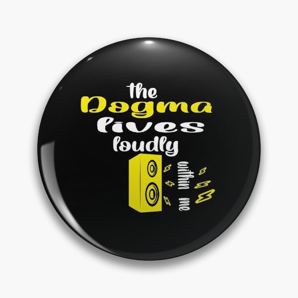 Item preview, The dogma lives loudly within me designed and sold by 0umStore.