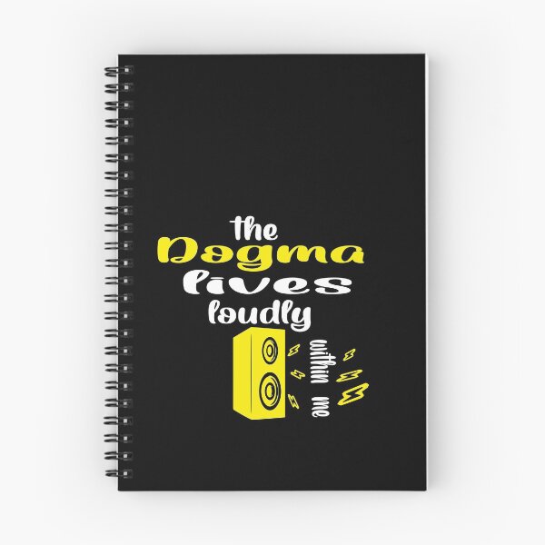 Item preview, The dogma lives loudly within me designed and sold by 0umStore.
