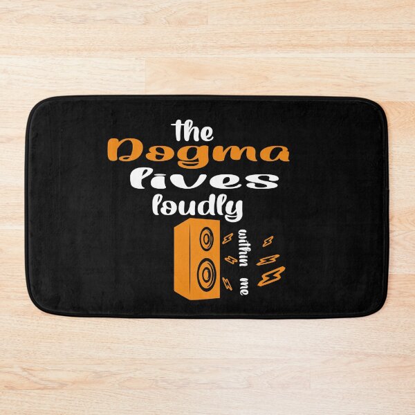Item preview, The dogma lives loudly within me designed and sold by 0umStore.