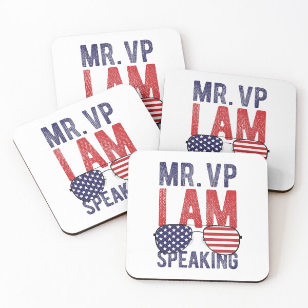 Item preview, Mr. VP I am Speaking -  Mr. Vice President - Kamala Harris - Mike Pence - Debate 2020 designed and sold by WhatTheQuote.