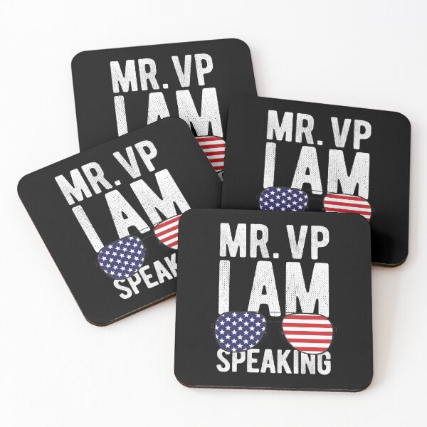 Item preview, Mr. VP I am Speaking -  Mr. Vice President - Kamala Harris - Mike Pence - Debate 2020 designed and sold by WhatTheQuote.