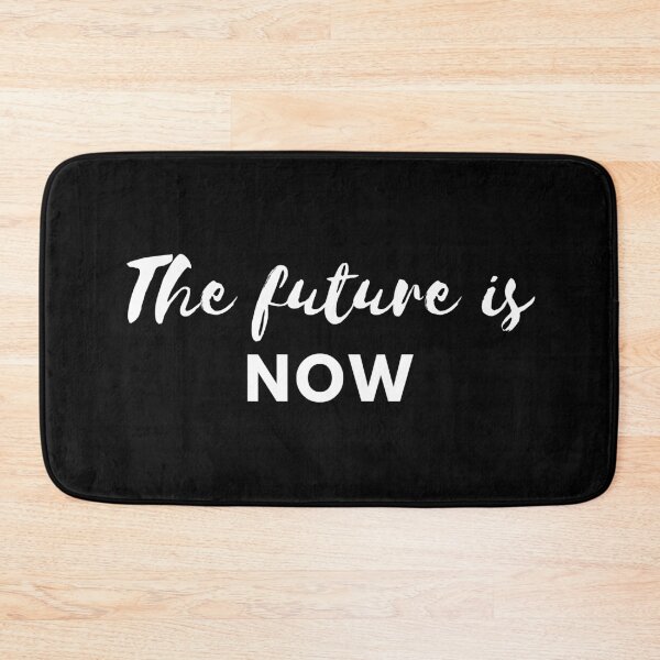 Item preview, The Future Is Now designed and sold by Kindology.