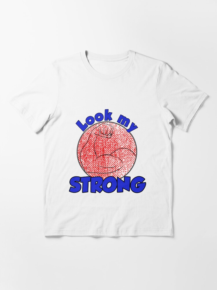 Thumbnail 2 of 7, Essential T-Shirt, Look my STRONG! designed and sold by sugi007.