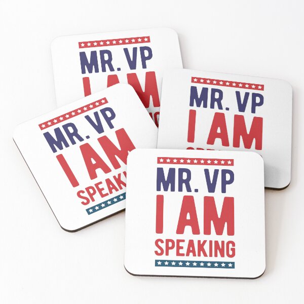 Item preview, Mr. VP I am Speaking -  Mr. Vice President - Kamala Harris - Mike Pence - Debate 2020 designed and sold by WhatTheQuote.