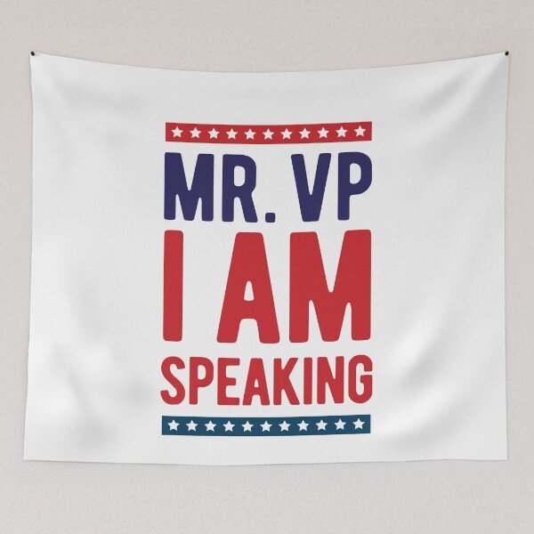 Item preview, Mr. VP I am Speaking -  Mr. Vice President - Kamala Harris - Mike Pence - Debate 2020 designed and sold by WhatTheQuote.