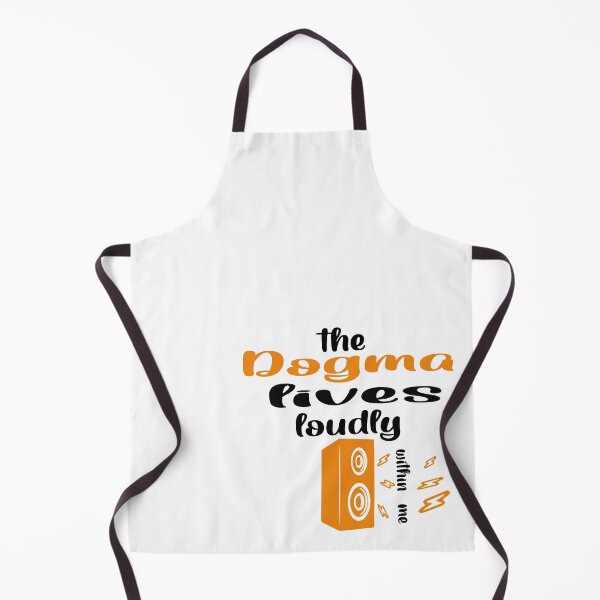Item preview, The dogma lives loudly within me designed and sold by 0umStore.
