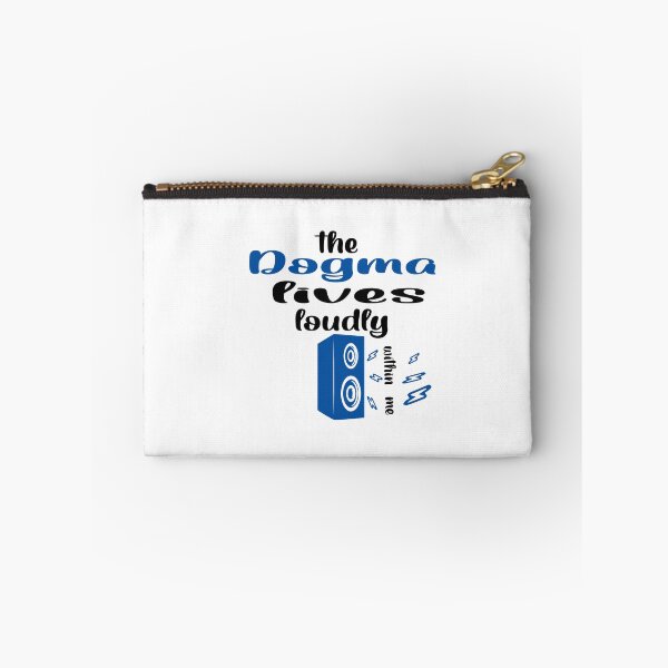 Item preview, The dogma lives loudly within me designed and sold by 0umStore.