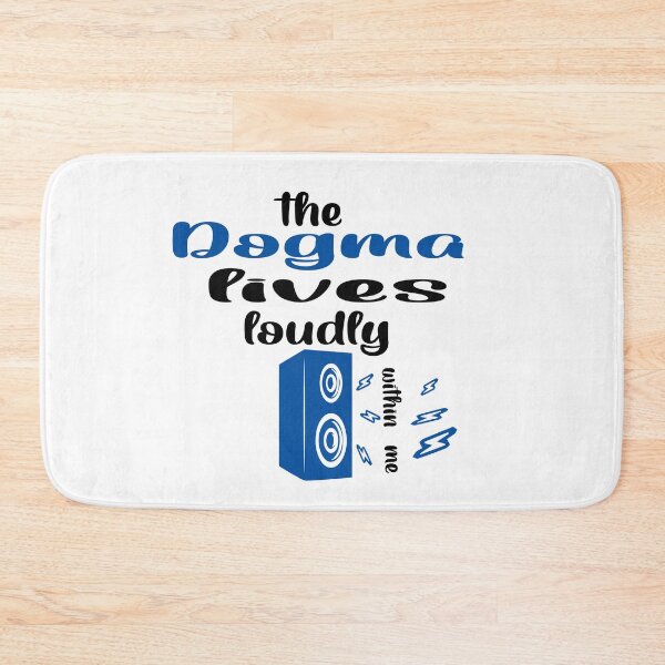 Item preview, The dogma lives loudly within me designed and sold by 0umStore.