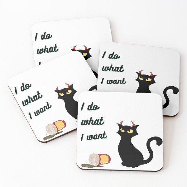 Item preview, I do What I Want - Evil Cat Spilling Coffee designed and sold by Irelene.