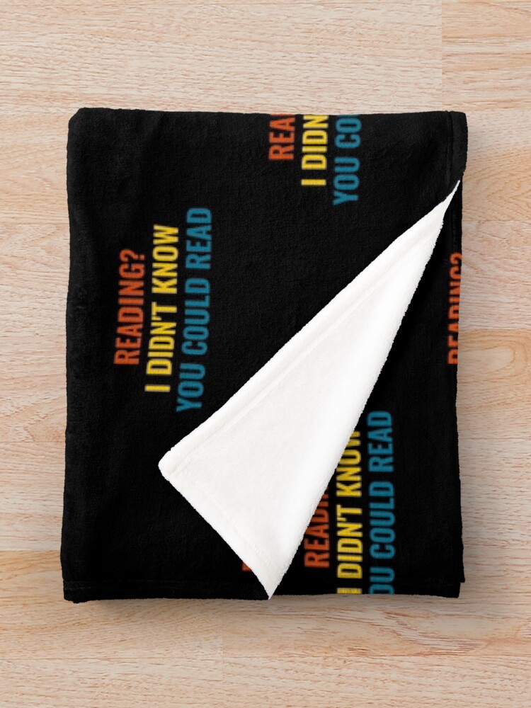 "Draco Malfoy Reading? I didn't know you could read" Throw Blanket by