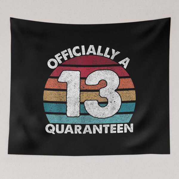 Item preview, 13th Birthday Officially a Quaranteen Teenager 13 Years Old  designed and sold by FlynnGallegos.