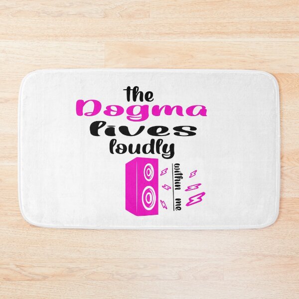Item preview, The dogma lives loudly within me designed and sold by 0umStore.