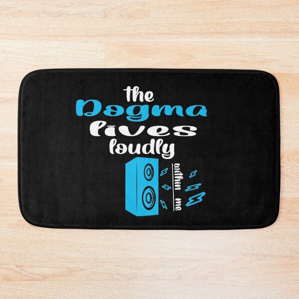 Item preview, The dogma lives loudly within me designed and sold by 0umStore.
