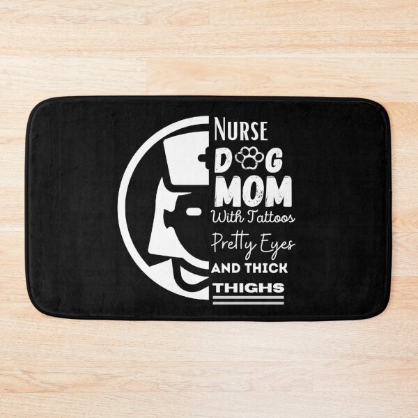 Item preview, Funny Nurse Dog Mom With Tattoos and Thick Thighs designed and sold by Gifty-Designs.
