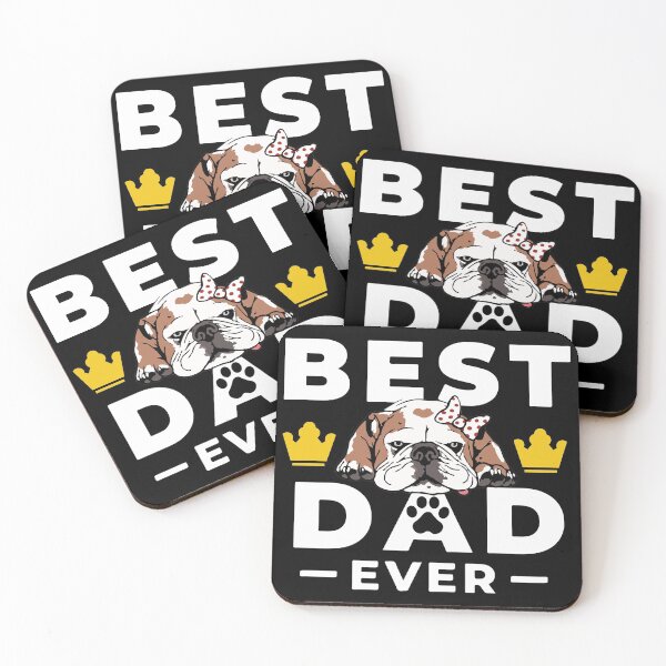 Item preview, Best Bulldog Dad Ever designed and sold by mikels.