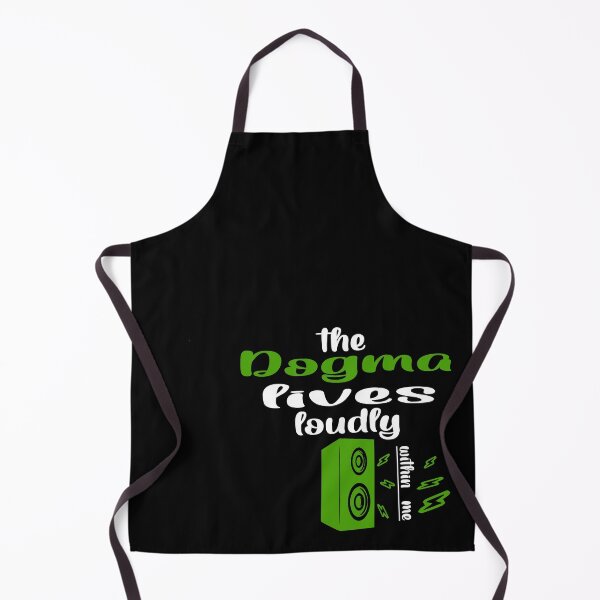 Item preview, The dogma lives loudly within me designed and sold by 0umStore.