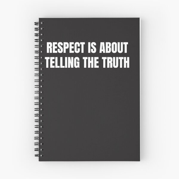 Item preview, RESPECT IS ABOUT TELLING THE TRUTH designed and sold by TrinityGIRL.