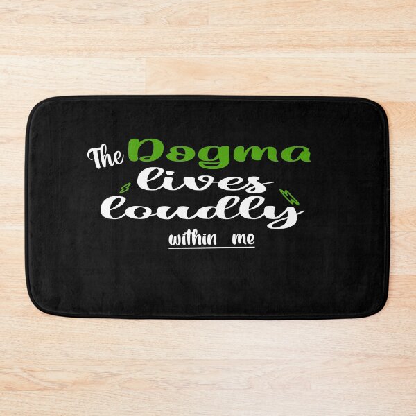 Item preview, The dogma lives loudly within me designed and sold by 0umStore.