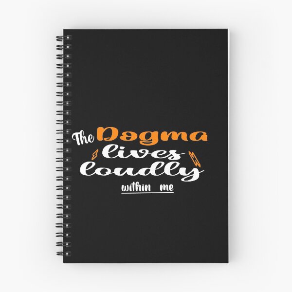 Item preview, The dogma lives loudly within me designed and sold by 0umStore.