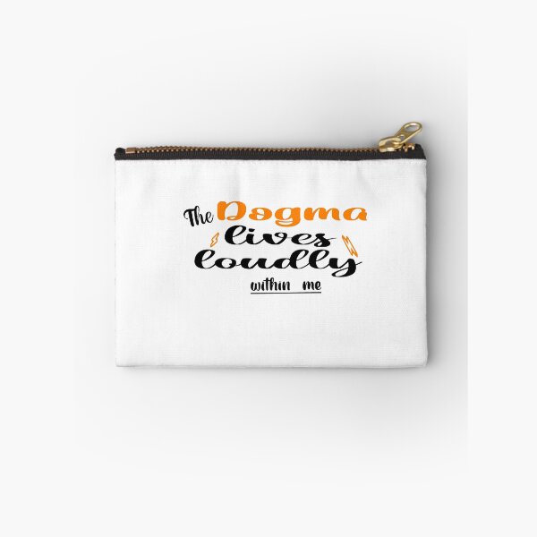 Item preview, The dogma lives loudly within me designed and sold by 0umStore.