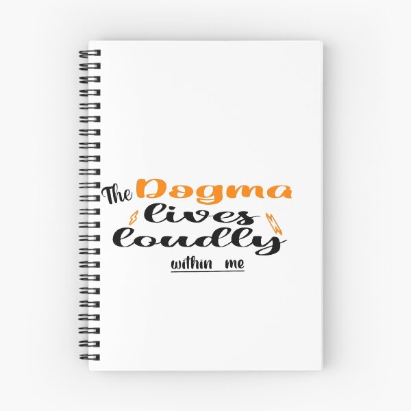 Item preview, The dogma lives loudly within me designed and sold by 0umStore.