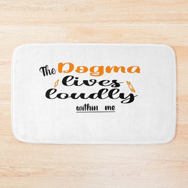Item preview, The dogma lives loudly within me designed and sold by 0umStore.