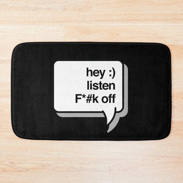 Item preview, Hey listen fuck off phrase black and white chat box typography design designed and sold by Kvyom.